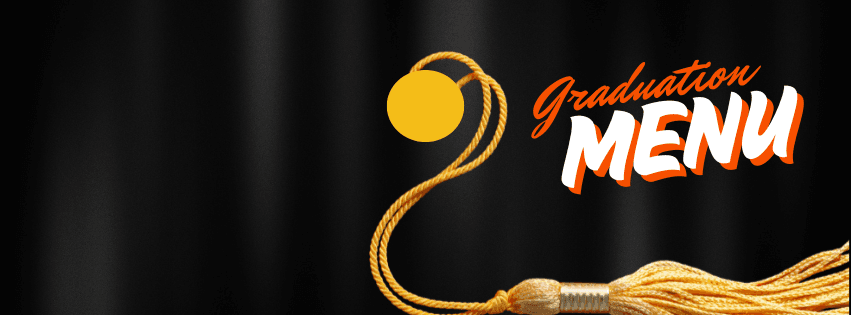 Graduation Party: What's on the menu? Everything Amazing!